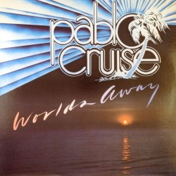 Пластинка Pablo Cruise Worlds Away